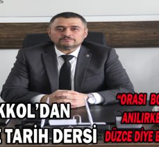 ÇELİKKOL’DAN ÖZLÜ’YE TARİH DERSİ